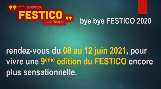 FESTICO 2020 : CLAP DE FIN RÉUSSIE…