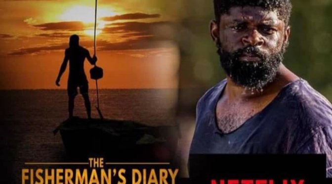 THE FISHERMAN’S DIARY : UNE EXPERIENCE NETFLIX